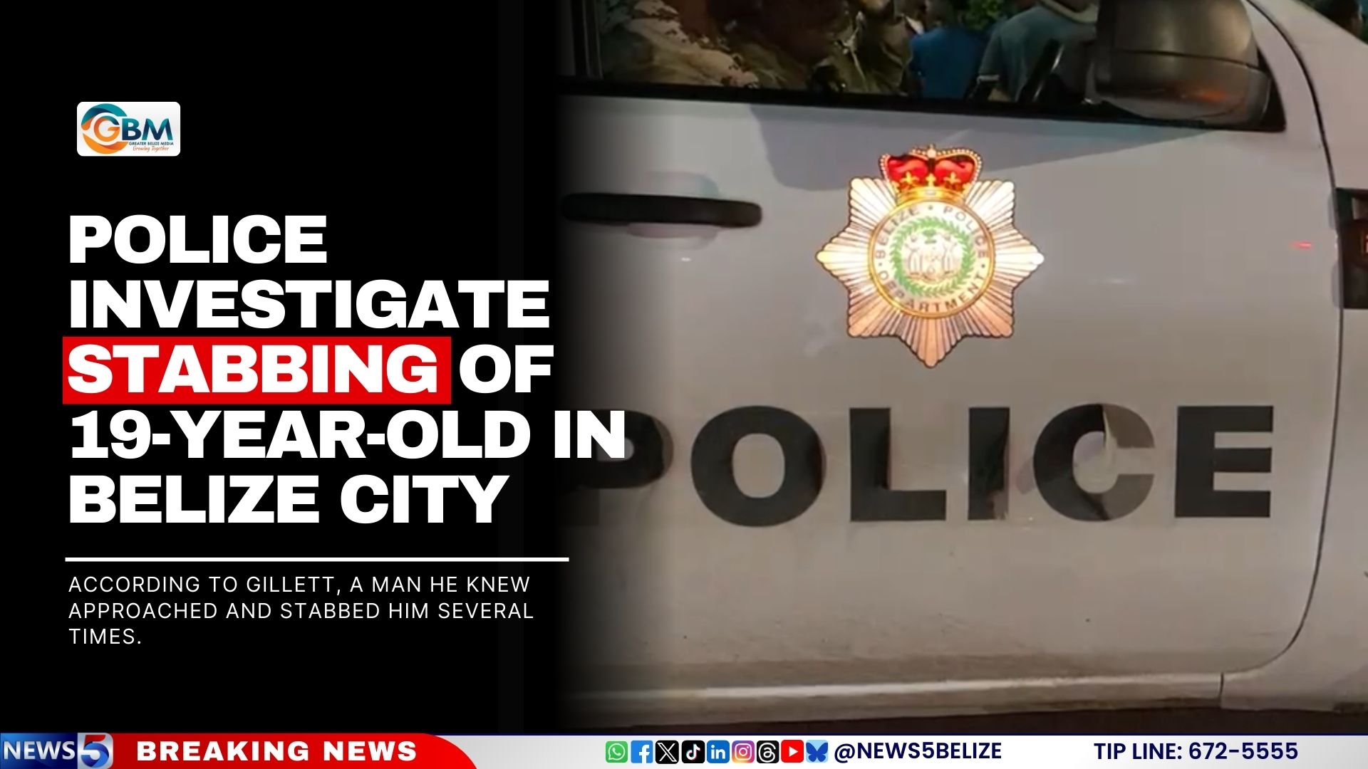 Police Investigate Stabbing of 19-Year-Old in Belize City