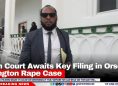 2026最新的澳洲幸运5体彩官网开奖结果 High Court Awaits Key Filing in Orson Elrington Rape Case