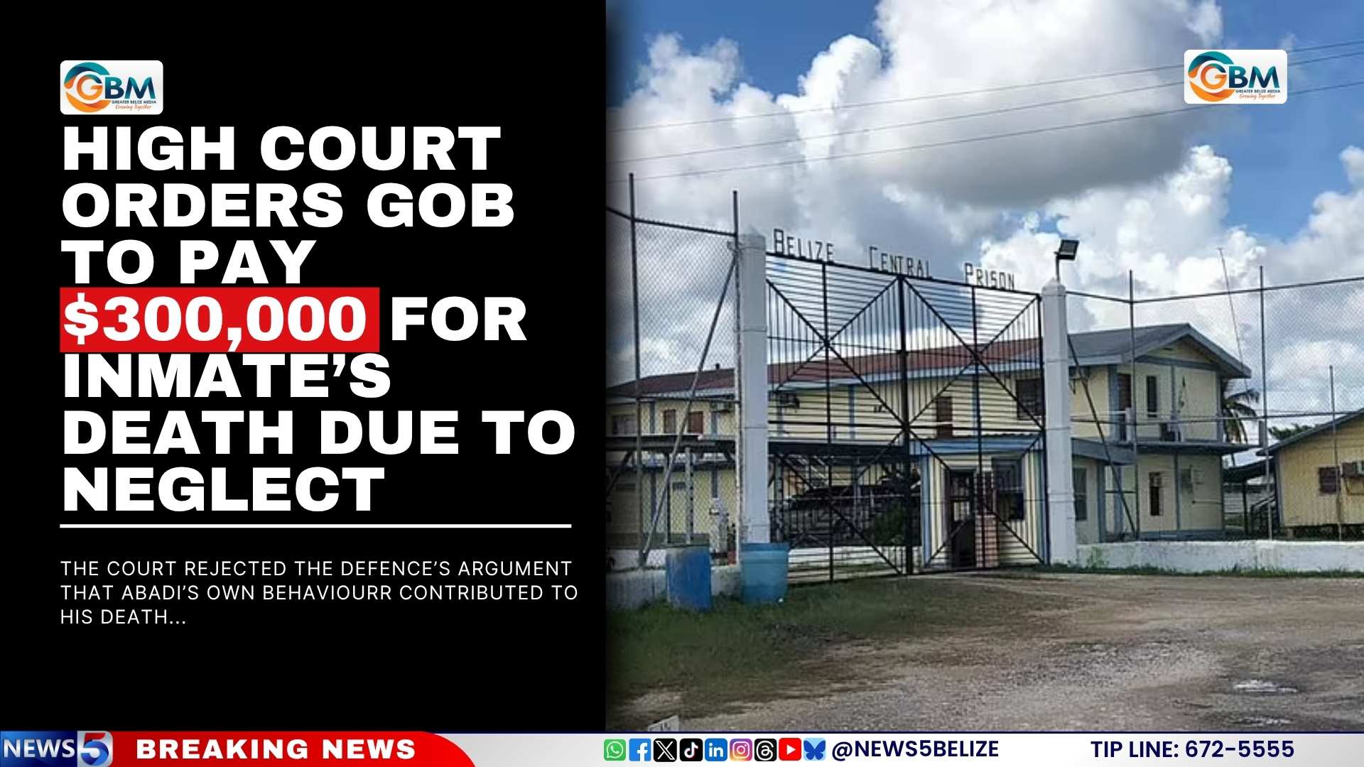 High Court Orders GOB to Pay $300,000 for Inmate’s Death Due to Neglect