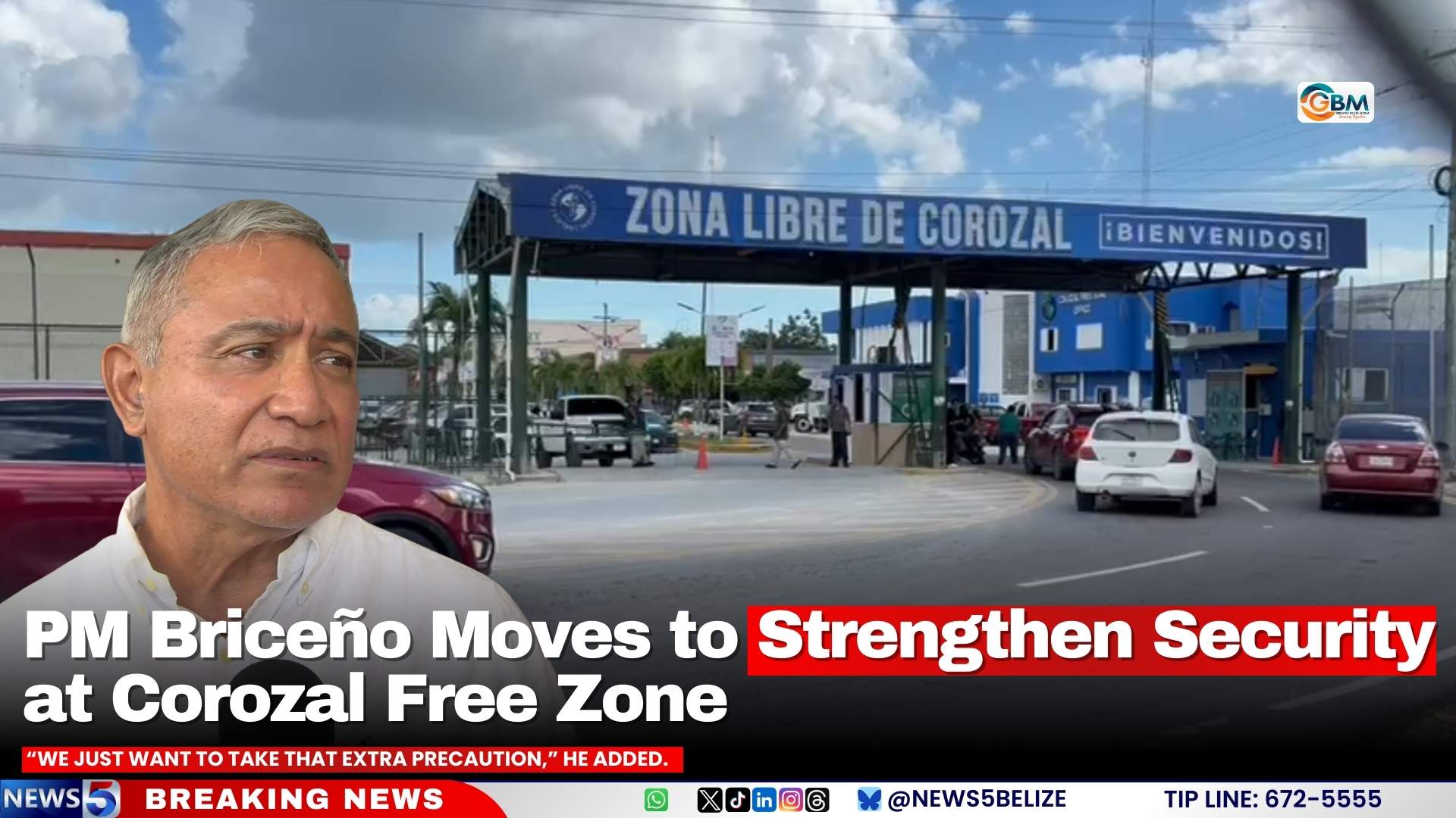 PM Briceño Moves to Strengthen Security at Corozal Free Zone