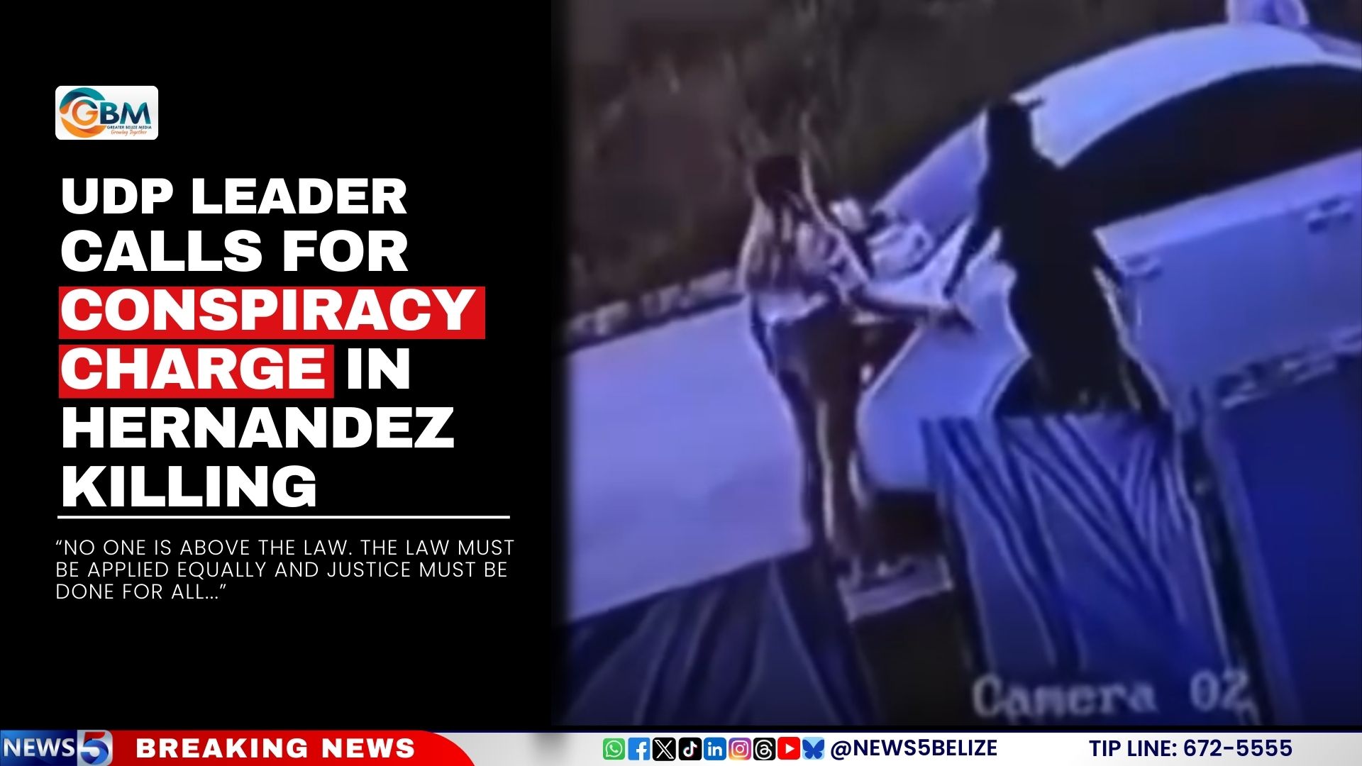 UDP Leader Calls for Conspiracy Charge in Hernandez Killing